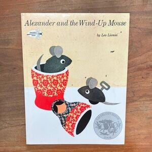 Alexander and the Wind-Up Mouse soft cover children’s Book by Leo Lionni